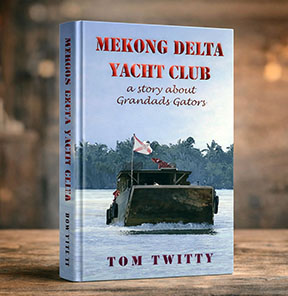 Book cover for Mekong Delta Yacht Club by Tom Twitty
